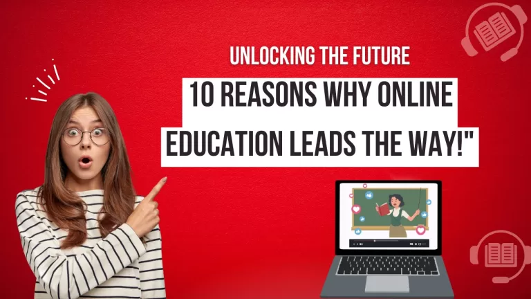 Top 10 Reasons Why Online Courses Are the Future of Education