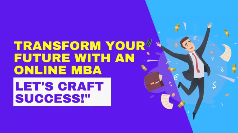 Crafting Your Future with an Online MBA Experience