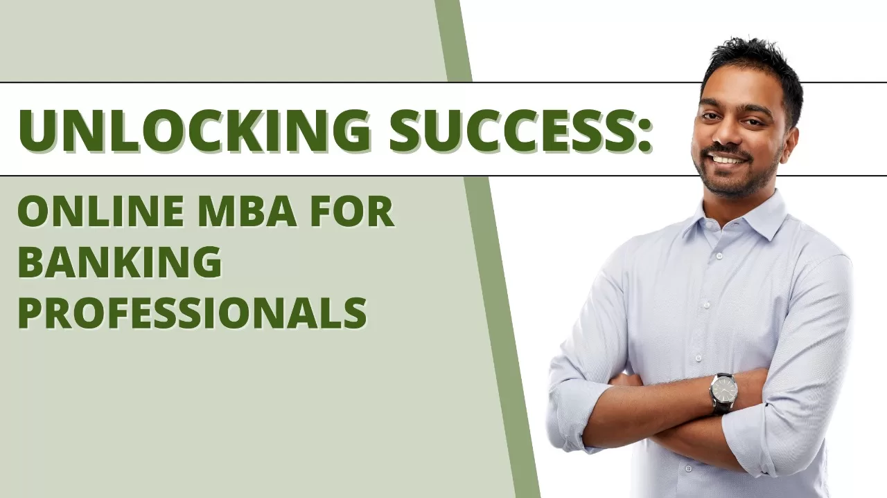 this picture indicates a banking professional standing and the text indicates online mba for banking professionals.