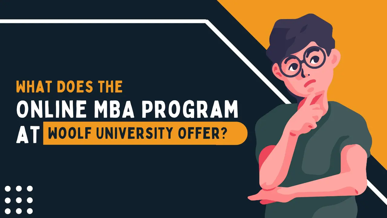 This image indicates a man thinking about What Does the MBA Program at Woolf University Offer.